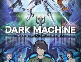 Dark Machine: The Animation - 3